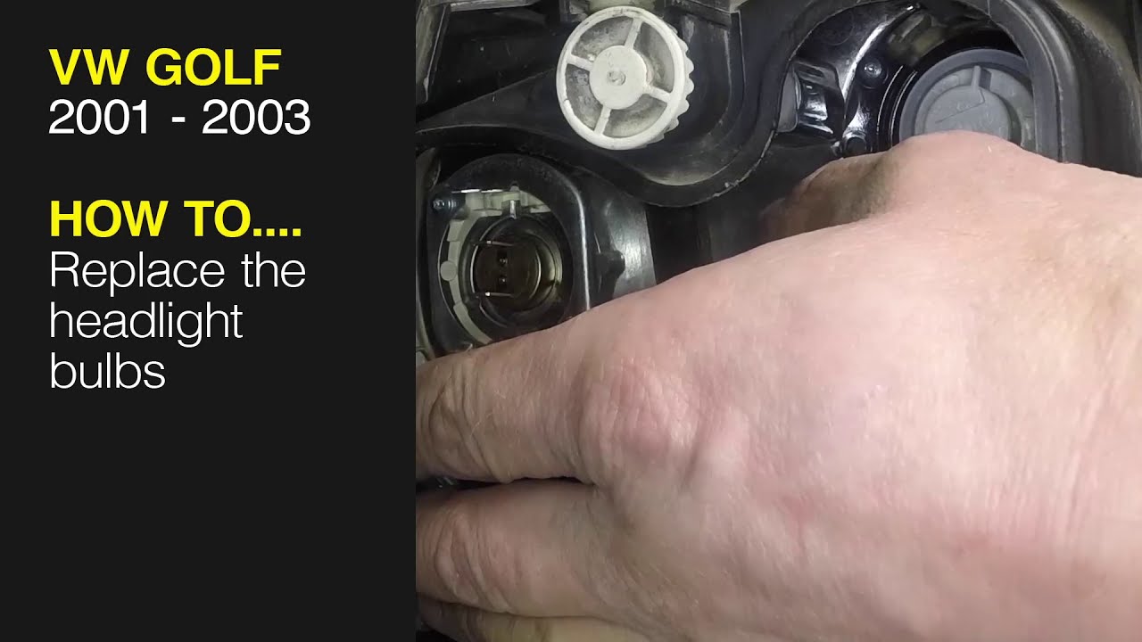 How to Replace the headlight bulbs VW Golf 2001 to 2003 YouTube