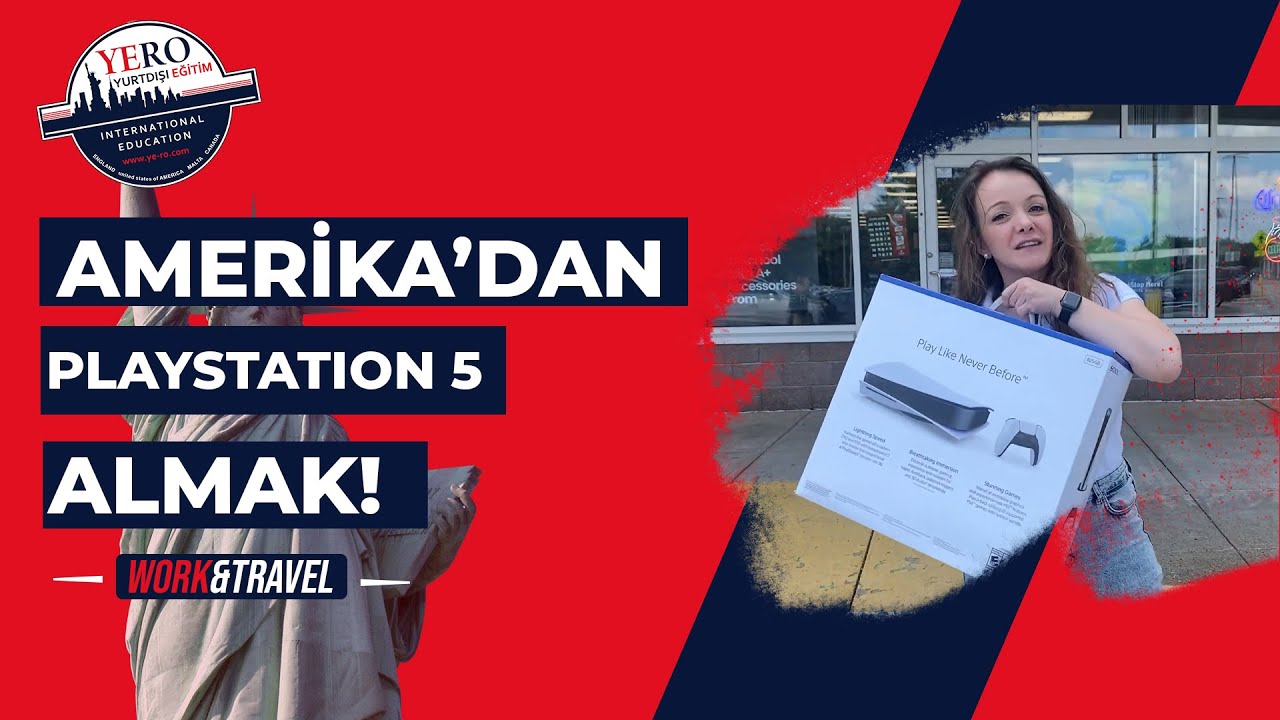 Work And Travel ile Amerika'dan Playstation5 Almak! #wat