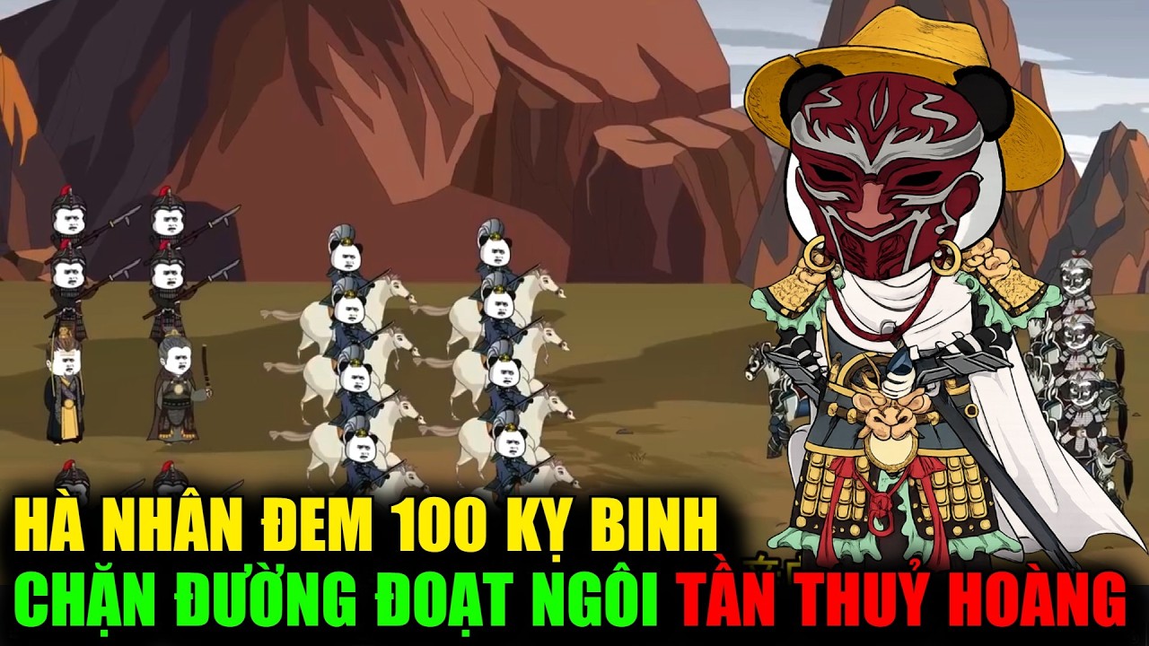 FULL TẬP 1 - 36 | Hà nhân đem 100 kỵ binh chặn đường đoạt ngôi tần thuỷ hoàng