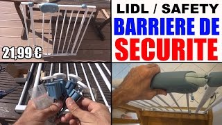 Barriere Securite Lidl Pour Enfant Quick Close Safety 1st Youtube