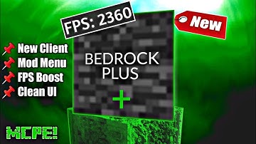 Bedrock+ Client For Minecraft PE 1.19+!! FPS Boost Client For MCPE 1.19 (Mod Menu,Armor Hud,)