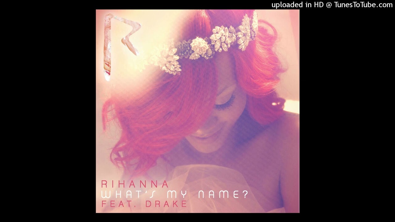 Rihanna ‎What's My Name Drake 12インチレコード Rihanna Feat. Drake – What's My Name? – CDr (Single, Promo), 2010