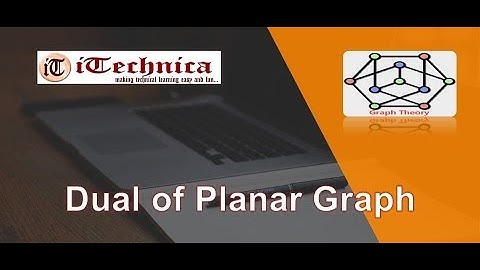 40. Dual  of Planar Graph