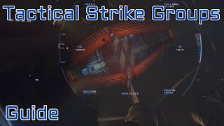 Tactical Strike Groups Guide – Star Citizen 4.8