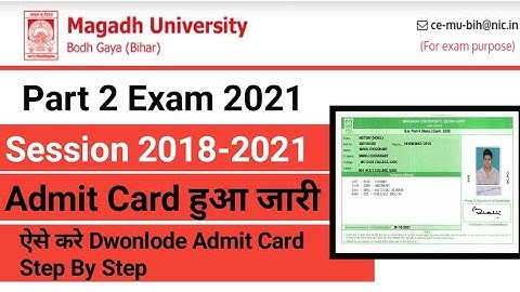 Magadh University BA/Bsc/Bcom/Part 2 Exam Admit Card हुआ जारी|MU Part 2 Admit Card Released|