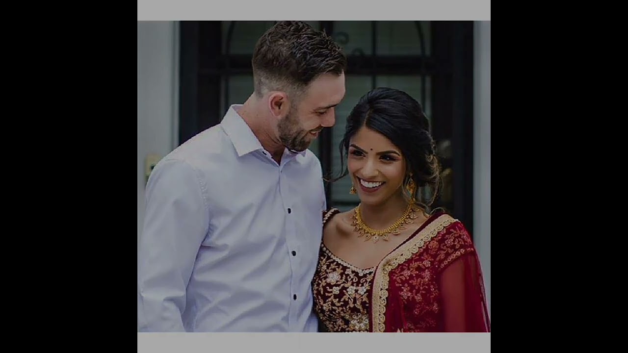Indian wife of Glenn Maxwell 😘😍