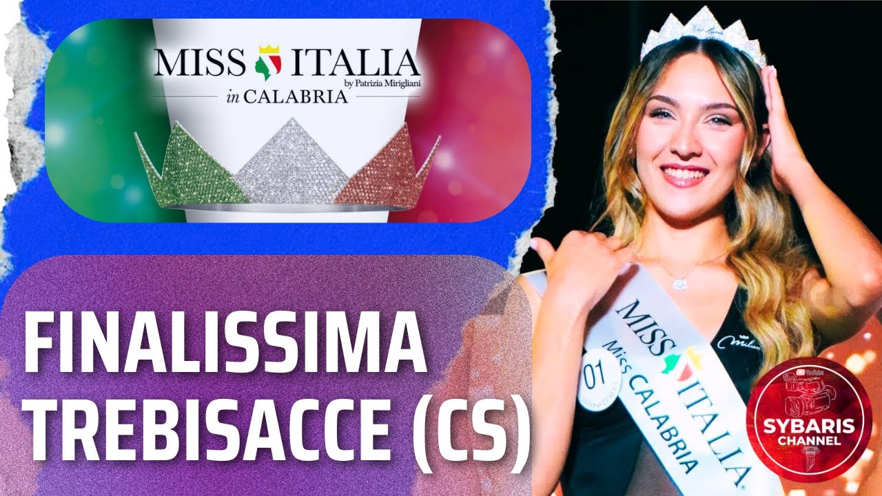 Finalissima Miss Italia Calabria 2025 – Una notte indimenticabile a Trebisacce (CS) 29 Agosto 2025
