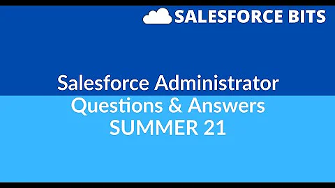 Salesforce Practice Admin Certification Questions Explained
