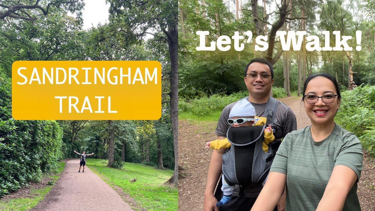Let's be ACTIVE! Trail Walk| SANDRINGHAM| NORFOLK