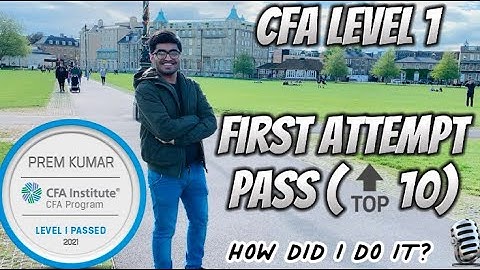 How I Passed CFA Level 1 Exam (Top 10% Scorer)