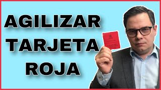 agilizar la Tarjeta Roja? Tramitex Abogados