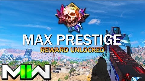Unlocking the Final MAX PRESTIGE Reward in Modern Warfare 2
