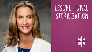 Essure Tubal Sterilization / Alynn Alexander, MD