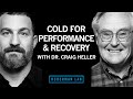 Thumbnail for Using Temperature for Performance, Brain & Body Health | Dr. Craig Heller