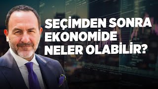 Seçimden Sonra Ekonomide Neler Olabilir? | Emre Alkin