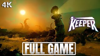 KEEPER Gameplay Walkthrough FULL GAME (No Commentary) | 4K Ultra HD