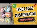 TENGA Egg Unboxing And Review Summary