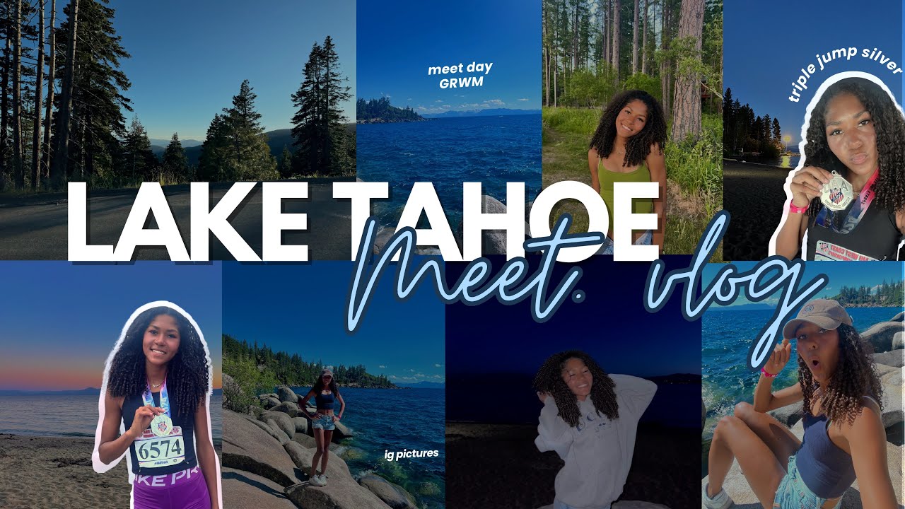 TRACK VLOG ☆ I shake out, meet day grwm and Lake Tahoe