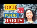 7 बातें जो अमीर नहीं करते- 7 Things That POOR do but the RICH don't -Jaya Karamchandani