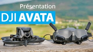 DJI AVATA : PRÉSENTATION COMPLÈTE (drone FPV + Goggles 2)