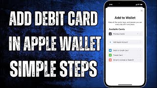 How To Add Debit And Credit Card In Apple Wallet / 2025