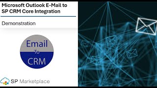 SP CRM Core Addon - Microsoft Outlook E-Mail to CRM Integration