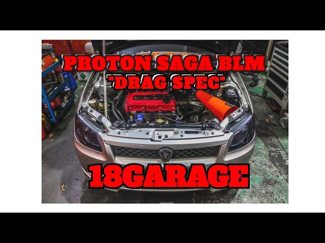 PROTON SAGA BLM 'DRAG SPEC' FROM 18GARAGE! CALLING ALL CAMPRO LOVERS! class=