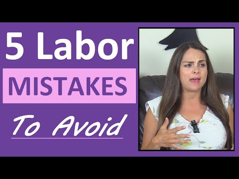 5 Labor (Birthing / Delivery) Mistakes to Avoid | Birth Vlog | Pregnancy Vlog