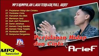 Mp3 SPECIAL FULL ARIEF | PERJALANAN HIDUP DAN CINTAKU