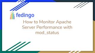 How to Monitor Apache Server Performance with mod_status