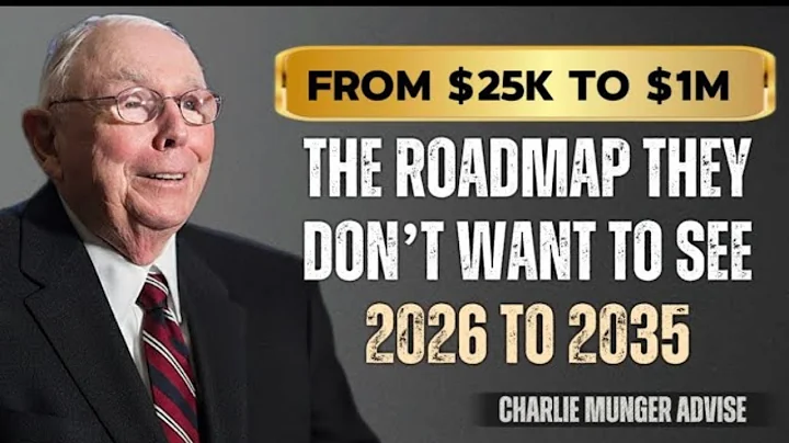Charlie Munger: From $25K to $1 Million - The Roadmap They Don't Want You to See (2026-2035)