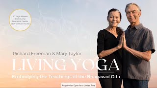 Richard Freeman and Mary Taylor: Living Yoga Course Trailer