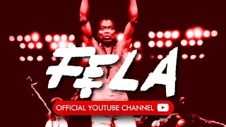 Fela's Official Youtube Channel Trailer