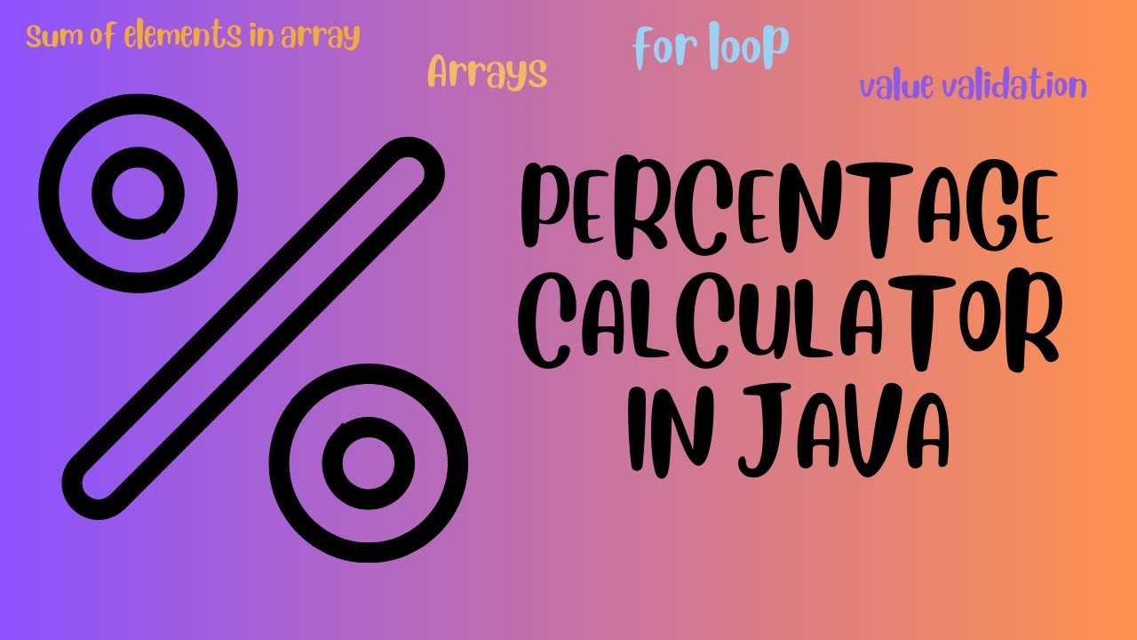 Percentage Calculator in Java - YouTube
