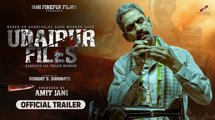 UDAIPUR FILES KANHAIYA LAL TAILOR MURDER |OFFICIAL TRAILER | AMIT JANI | BHARAT S. SHRINATE