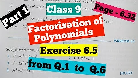 R D Sharma Class 9 Ex 6.5 (Part 1) chapter -6  (Factorisation of polynomials) from Q.1 to Q.6