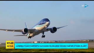 Azərbaycan Pasportu Ilə Hansı Ölkələrə Vizasız Səfər Etmək Olar?