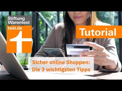 Tutorial Sicher online shoppen - Onlineshop prüfen, Siegel checken, sicher bezahlen