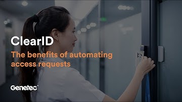 ClearID - The benefits of automating access requests