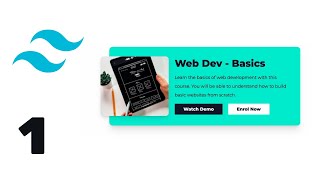 Design A Product Card Using Tailwind CSS - Set Up (Part 1)