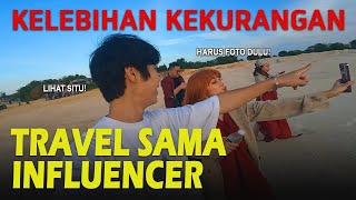 KELEBIHAN DAN KEKURANGAN JALAN JALAN BERSAMA INFLUENCER