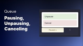 How Pause Unpause And Cancelling A Subscription Works On Usequeue