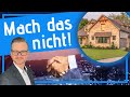 Der teuerste Fehler beim Immobilien-Kauf!