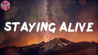 STAYING ALIVE (Lyrics) - DJ Khaled