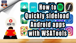 How to easily side load Android apps in windows  with WSATools | Install android apps in windows 11
