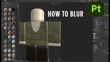 How to Blur in Substance Painter – Quick Tutorial