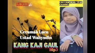 Ceramah lucu ustad hasan wahyudin | kang kaji gaul mp3 @CKT.Indramayu