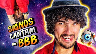 SIGNOS NO BBB 2021 ♫ PARÓDIA