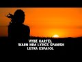 Vybz Kartel Warn Him Letra Español (Rio Riddim)