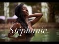 Stephanie -  BTS/Model Video (2018)